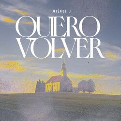 Quiero Volver Chords by Misael J