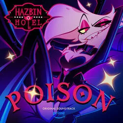 Hazbin Hotel - Poison Chords by Cartoons Music