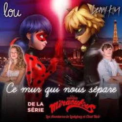 Miraculous Ladybug - The Wall Between Us Chords by Cartoons Music