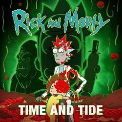 Rick And Morty - Time And Tide by Cartoons Music