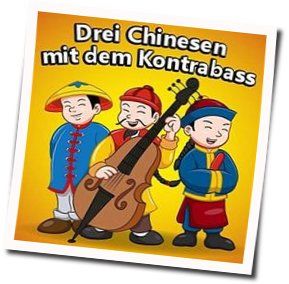 Drei Chinesen Mit Dem Kontrabass by Children's Music
