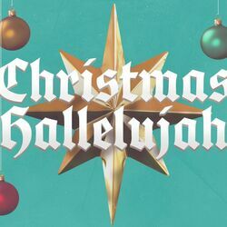 Glory Glory Alleluia Chords by Christmas Songs