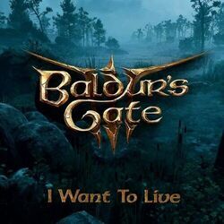 Baldurs Gate 3 - I Want To Live Intro by Misc Computer Games