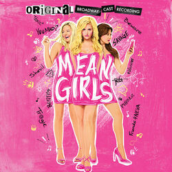Mean Girls - Stupid With Love Reprise Chords by Misc Musicals