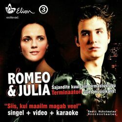 Romeo And Julia - Siis Kui Maailm Magab Veel by Misc Musicals
