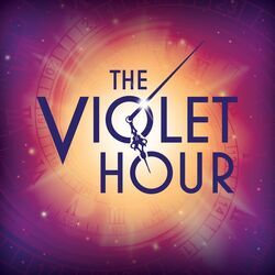 The Violet Hour - The Violet Hour by Misc Musicals