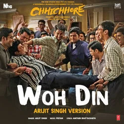 Chhichhore - Woh Din Tab by Soundtracks 🎦