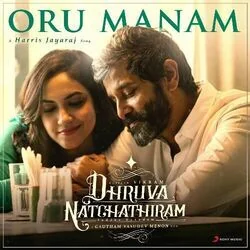 Dhruva Natchathiram - Oru Manam Chords by Soundtracks 🎦