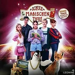 Die Schule Der Magischen Tiere 2 - Kann Mich Irgendjemand Hörn Chords by Soundtracks 🎦