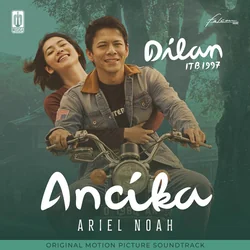 Dilan Itb 1997 - Ancika Chords by Soundtracks 🎦