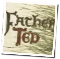 Father Ted Theme Tab by Soundtracks 🎦