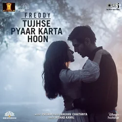 Freddy - Tujhse Pyaar Karta Hoon Chords by Soundtracks 🎦