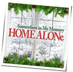 Home Alone - Somewhere In My Memory Tab by Soundtracks 🎦