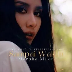 Misteri Fraser 1910 - Sampai Waktu Chords by Soundtracks 🎦
