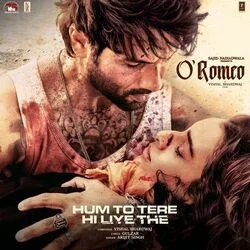 Oromeo - Hum To Tere Hi Liye The Chords by Soundtracks 🎦