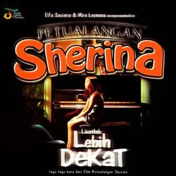 Petualangan Sherina - Lihatlah Lebih Dekat Chords by Soundtracks 🎦
