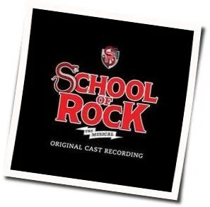 School Of Rock The Musical - When I Climb To The Top Of Mount Rock Chords by Soundtracks 🎦