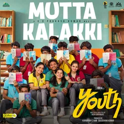 Youth - Mutta Kalakki Chords by Soundtracks 🎦