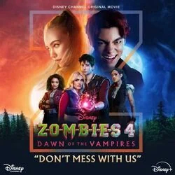 Zombies 4 - Don't Mess With Us Chords by Soundtracks 🎦