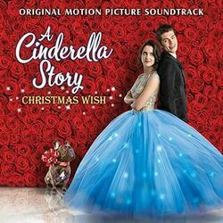 A Cinderella Story Christmas Wish - Everybody Loves Christmas Chords by Soundtracks