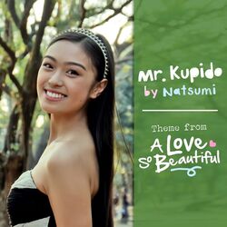 A Love So Beautiful - Mr Kupido by Soundtracks 🎦