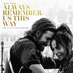 A Star Is Born - Always Remember Us This Way Chords by Soundtracks