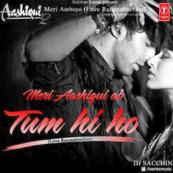 Aashiqui 2 - Meri Aashiqui by Soundtracks
