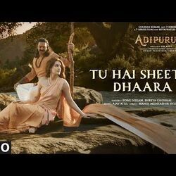 Adipurush - Tu Hai Sheetal Dhaara by Soundtracks