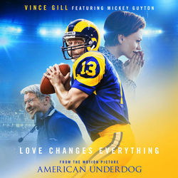 American Underdog - Love Changes Everything by Soundtracks