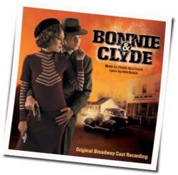 Bonnie And Clyde Raise A Little Hell Chords by Soundtracks