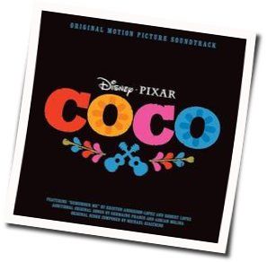 Coco - Much Needed Advice Tab by Soundtracks