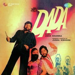 Dada - Dil Ke Tukde Tukde Karke by Soundtracks