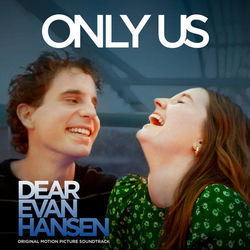 Dear Evan Hansen - Only Us Chords by Soundtracks