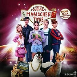 Die Schule Der Magischen Tiere 2 - Kann Mich Irgendjemand Hörn Chords by Soundtracks