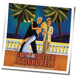 Dirty Rotten Scoundrels - Dirty Rotten Number Chords by Soundtracks