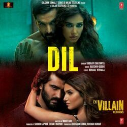 Ek Villain Returns - Dil Chords by Soundtracks
