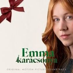 Soundtracks 🎦 chords for Emma karácsonya - esti mesék - gála