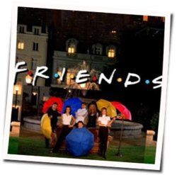 Friends Theme  Tab by Soundtracks