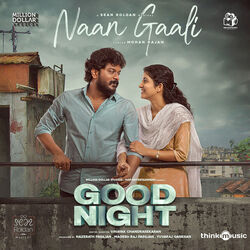 Good Night - Naan Gaali by Soundtracks