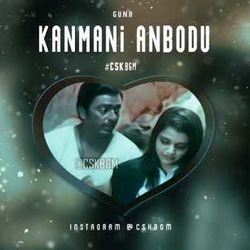 Guna - Kanmani Anbodu Chords by Soundtracks