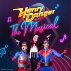 Henry Danger The Musical - The Want Song Chords by Soundtracks
