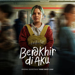 Home Sweet Loan - Berakhir Di Aku Chords by Soundtracks
