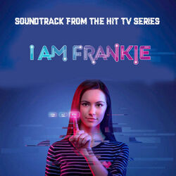 I Am Frankie - Maybe Its You And Me Chords by Soundtracks