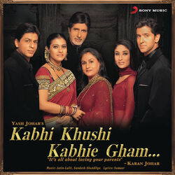 Kabhi Khushi Kabhie Gham Title Song by Soundtracks