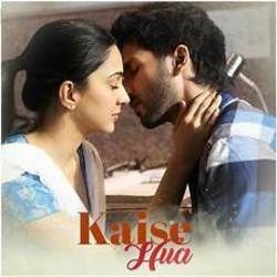 Kabir Singh - Kaise Hua by Soundtracks