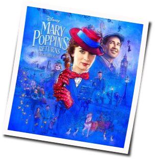 Mary Poppins Returns - A Conversation Chords by Soundtracks