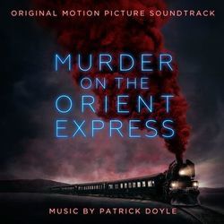 Murder On The Orient Express - Never Forget by Soundtracks