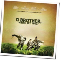 O Brother Where Art Thou - Big Candy Rock Mountain Chords by Soundtracks