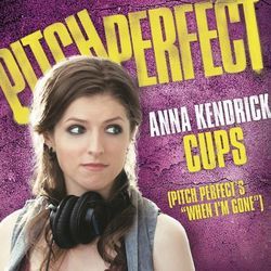 Pitch Perfect - Cups - When I'm Gone Chords by Soundtracks
