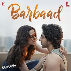 Saiyaara - Barbaad Chords by Soundtracks